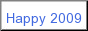 Happy 2009