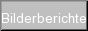 Bilderberichte